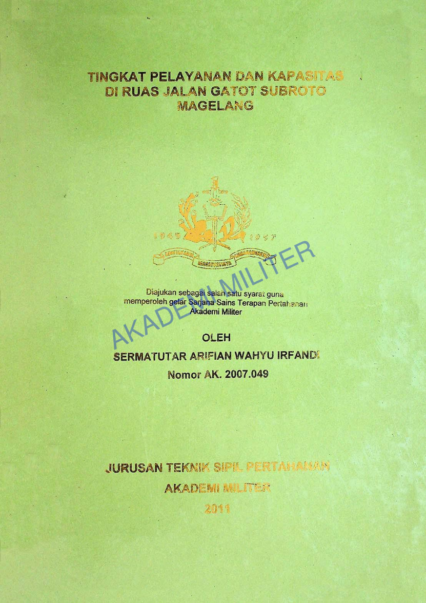 TINGKAT PELAYANAN DAN KAPASITAS DI RUAS JALAN GATOT SUBROTO MAGELANG